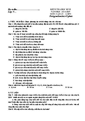 Đề kiểm tra học kỳ II môn Vật lý Lớp 9 - Năm học 2014-2015 (Có đáp án)
